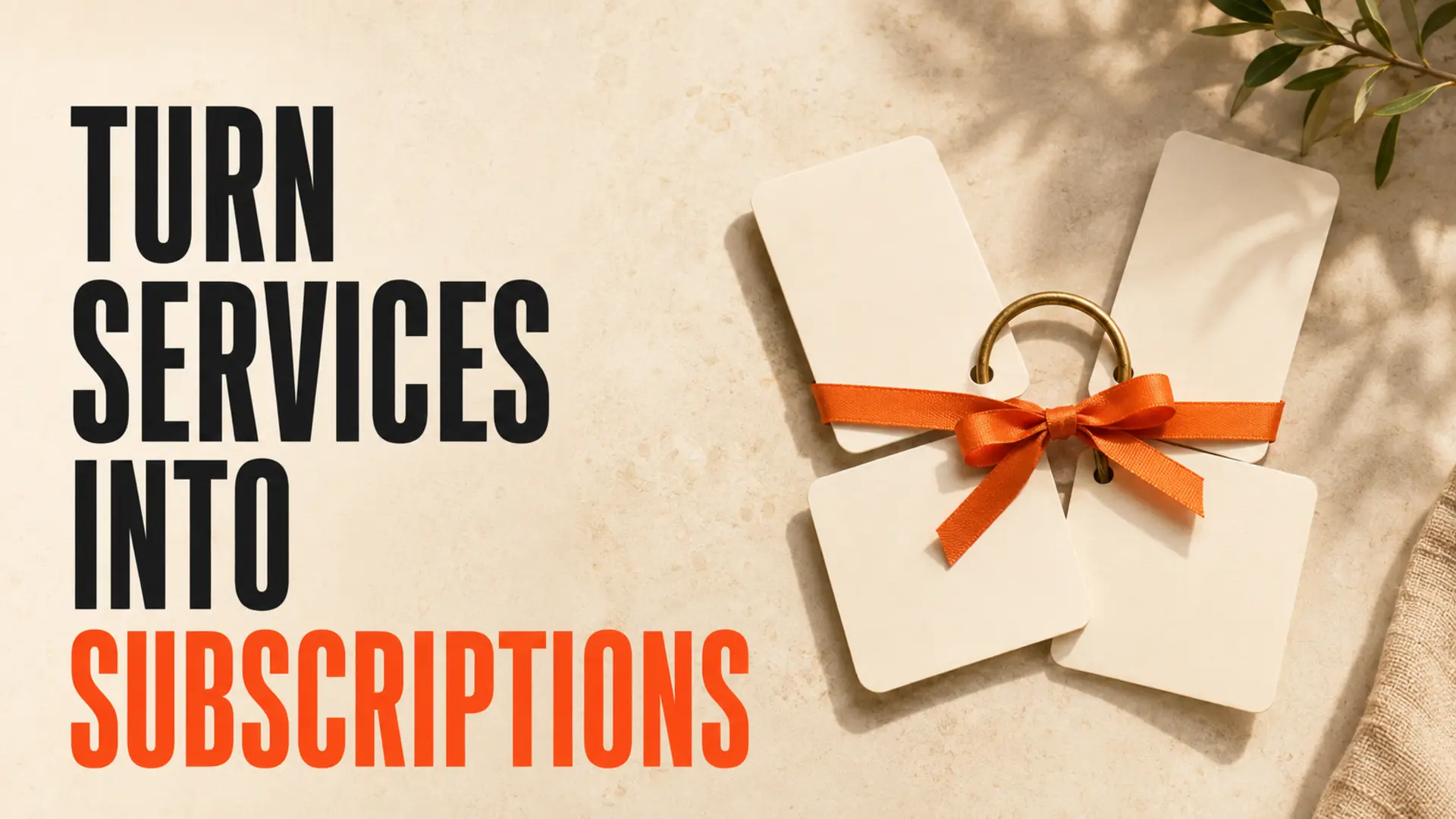 Packaged service cards tied into a recurring subscription cycle beside the headline Turn Services Into Subscriptions
